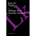 Diálogo de la doctrina cristiana