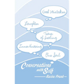 Conversations with Self