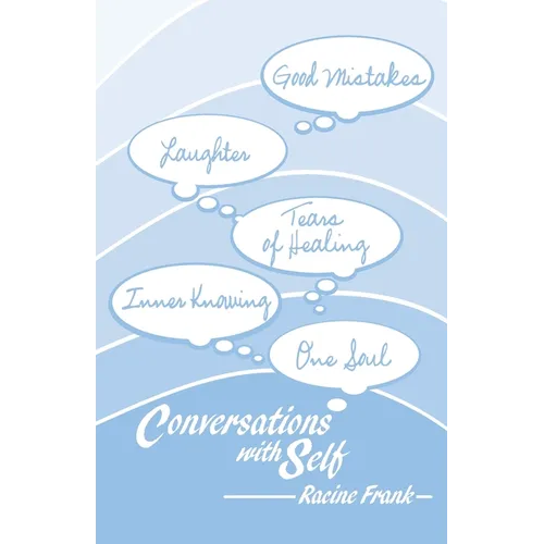 Conversations with Self