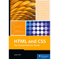 HTML and CSS: The Comprehensive Guide