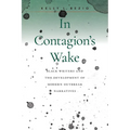 In Contagion's Wake: Black Writers and the Development of Modern Outbreak Narratives
