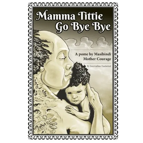 Mamma Tittie Go Bye Bye
