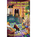 A Wee Murder in My Shop