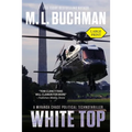 White Top (large print): a political technothriller