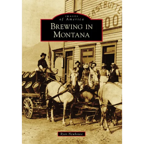 Brewing in Montana
