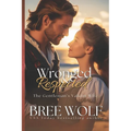 Wronged & Respected: The Gentleman's Valiant Wife