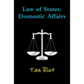 Law of States: Domestic Affairs