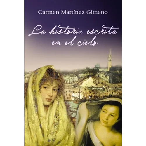 La historia escrita en el cielo