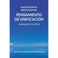 Nuevos Elementos Esenciales del Pensamiento de Unificación