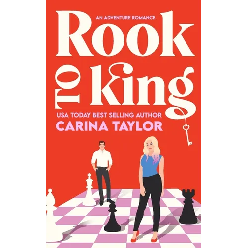 Rook to King: A romantic adventure