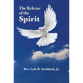 The Release of the Spirit