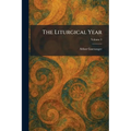The Liturgical Year