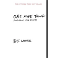One More Thing: Stories and Other Stories