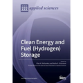 Clean Energy and Fuel (Hydrogen) Storage