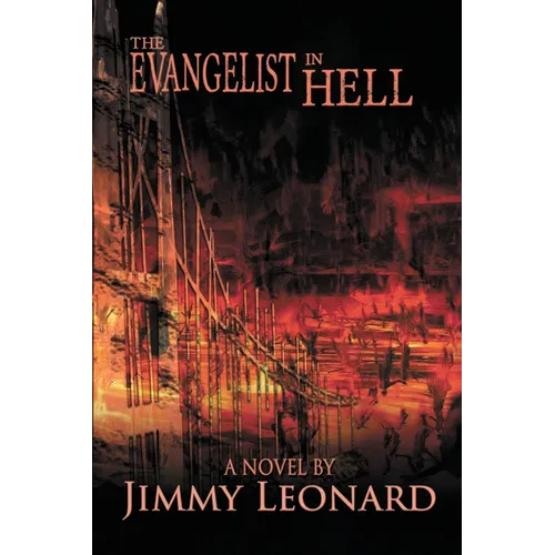 The Evangelist in Hell