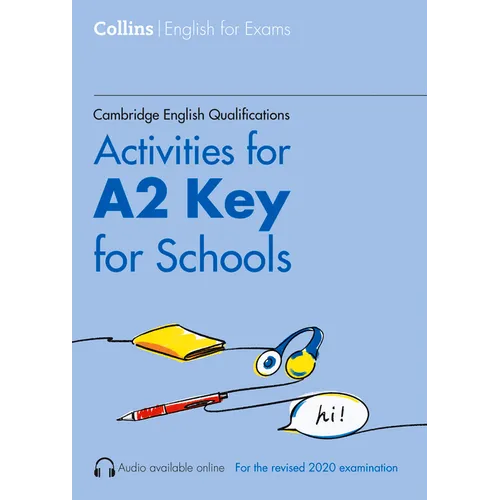 Cambridge English Qualifications - Activities for A2 Key for Schools