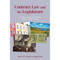 Contract Law and the Legislature: Autonomy, Expectations, and the Making of Legal Doctrine