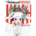 The Delinquent Housewife!, 1