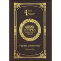 Large Print - The Idiot, Volume 1 of 2 - Grand Type Collector's Edition - Matte Hardcover with Dust Jacket