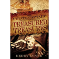 The Pirate Captain, Treasured Treasures: The Chronicles of a Legend