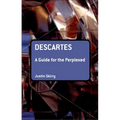Descartes: A Guide for the Perplexed