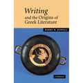 Writing and the Origins of Greek Literature