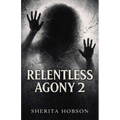 Relentless Agony 2