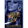 The Final Lie