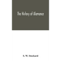 The History Of Alamance