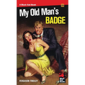 My Old Man's Badge