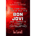 The Fans Have Their Say #10 Bon Jovi: New Jersey's Finest