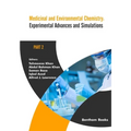 Medicinal and Environmental Chemistry: Experimental Advances and Simulations (Part II)