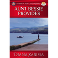 Aunt Bessie Provides