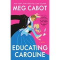 Educating Caroline