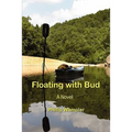 Floating with Bud