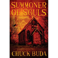 Summoner of Souls: A Supernatural Western Thriller