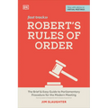 Robert's Rules of Order Fast Track: The Brief and Easy Guide to Parliamentary Procedure for the Modern Meeting