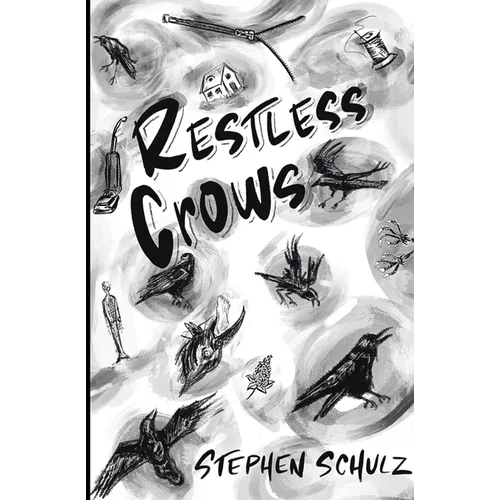 Restless Crows: A New Anthology of Related Stories