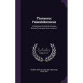 Thesaurus Palaeohibernicus: A Collection of Old-Irish Glosses, Scholia Prose and Verse Volume 2