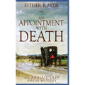 An Appointment with Death: An Abigail Lapp Amish Mystery