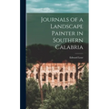 Journals of a Landscape Painter in Southern Calabria