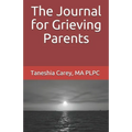 The Journal for Grieving Parents