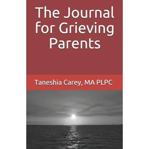 The Journal for Grieving Parents