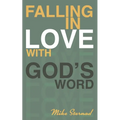 Falling in Love with God's Word