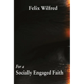 For a Socially Engaged Faith