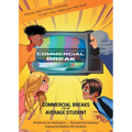 Commercial Breaks for the Average Student: Social Emotional Lessons to Get You through the Year