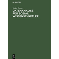 Datenanalyse für Sozialwissenschaftler