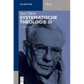 Systematische Theologie III