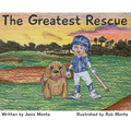 The Greatest Rescue
