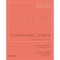Furnishing Zoning: Spaces, Materials, Fit-Out